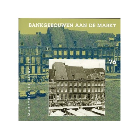 76. Bankgebouwen aan de Markt