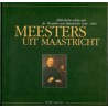 31. Meesters uit Maastricht
