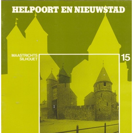 15. Helpoort en Nieuwstad *