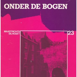 23. Onder de Bogen *