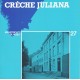 27. Crèche Juliana *