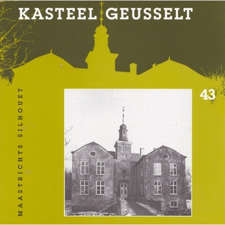 43. Kasteel Geusselt